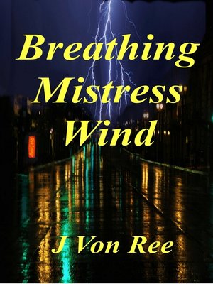 cover image of Breathing Mistress Wind